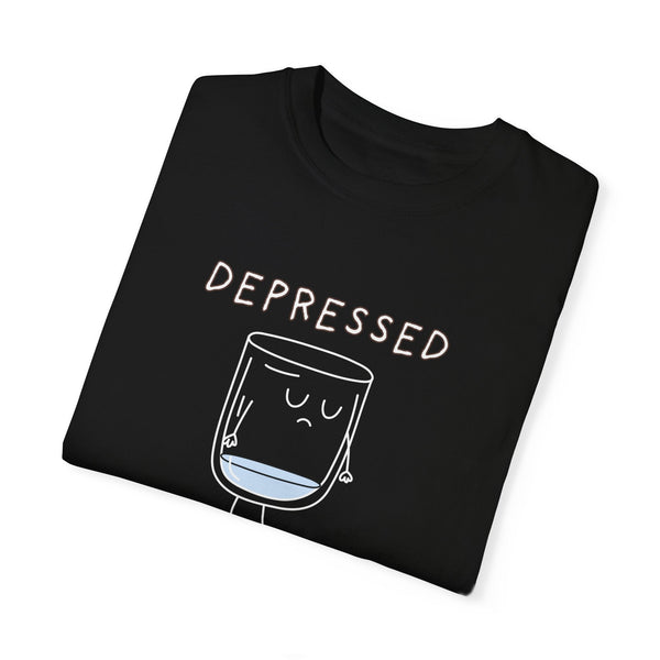 Funny Unisex T-Shirt - "Depressed & Dehydrated" Graphic Tee